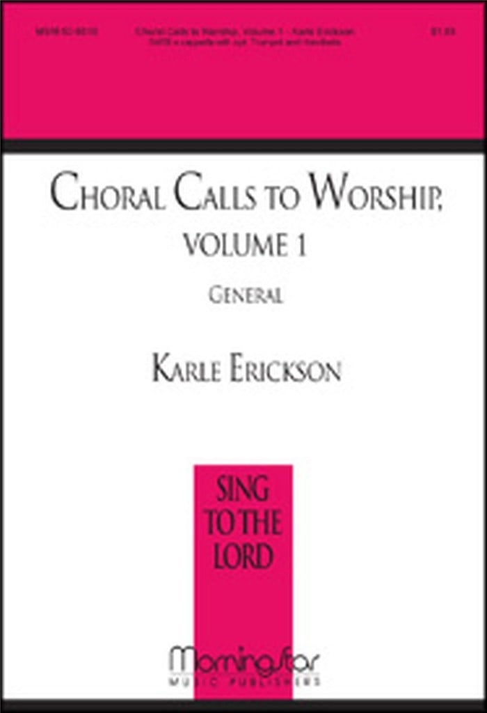 Choral Calls To Worship Vol. 1 - General